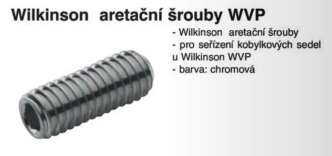 Wilkinson aretační šrouby WVP