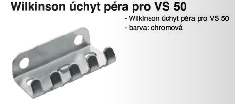 Wilkinson držák péra pro VS 50